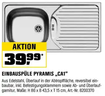 OBI EINBAUSPÜLE PYRAMIS „CA1" Angebot