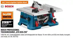 OBI BOSCH PROFESSIONAL TISCHKREISSÄGE „GTS 635-216" Angebot