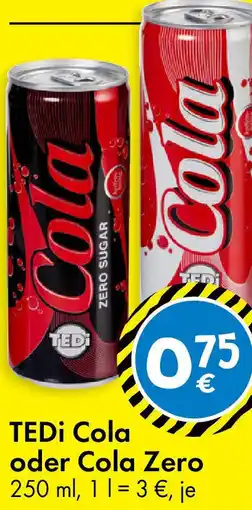 TEDi TEDi Cola oder Cola Zero Angebot