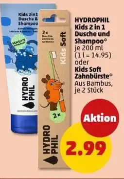 PENNY HYDROPHIL Kids 2 in 1 Dusche und Shampoo oder Kids Soft Zahnbürste Angebot