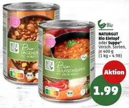 PENNY NATURGUT Bio Eintopf oder Suppe Angebot