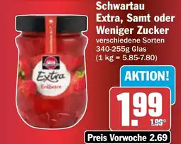 AEZ Schwartau Extra, Samt oder Weniger Zucker Angebot