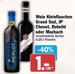 AEZ Wein Kleinflaschen Grand Sud, JP Chenet, Rotwild oder Maybach Angebot