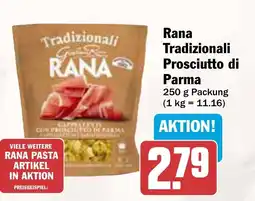 AEZ Rana Tradizionali Prosciutto di Parma Angebot