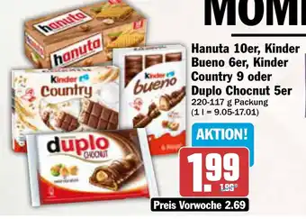 AEZ Hanuta 10er, Kinder Bueno 6er, Kinder Country 9 oder Duplo Chocnut 5er Angebot