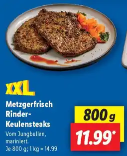 Lidl Metzgerfrisch Rinder- Keulensteaks Angebot