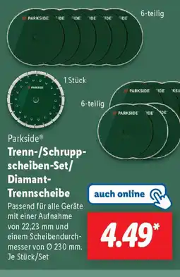 Lidl Parkside Trenn-/Schrupp- scheiben-Set/ Diamant- Trennscheibe Angebot