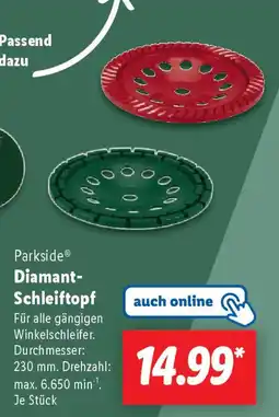 Lidl Parkside Diamant- Schleiftopf Angebot