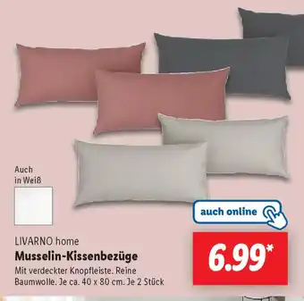 Lidl LIVARNO home Musselin-Kissenbezüge Angebot