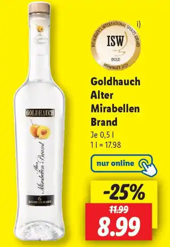 Lidl ISW Goldhauch Alter Mirabellen Brand Angebot