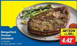 Lidl Metzgerfrisch Premium Lammkeule Angebot