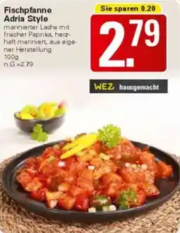 WEZ Fischpfanne Adria Style Angebot