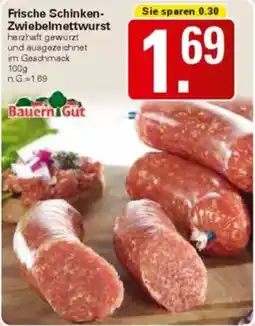 WEZ Frische Schinken-Zwiebelmettwurst Angebot