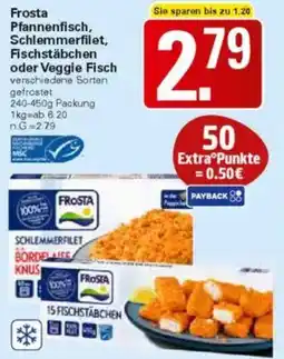 WEZ Frosta Pfannenfisch, Schlemmerfilet, Fischstäbchen oder Veggie Fisch Angebot