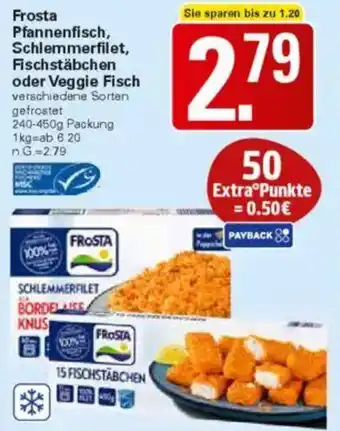 WEZ Frosta Pfannenfisch, Schlemmerfilet, Fischstäbchen oder Veggie Fisch Angebot