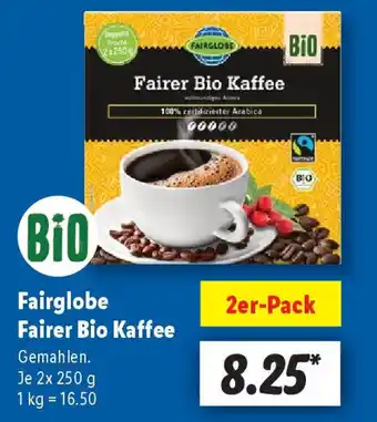 Lidl Fairglobe Fairer Bio Kaffee Angebot