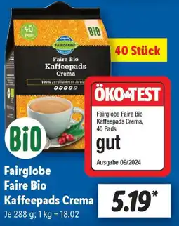 Lidl Fairglobe Faire Bio Kaffeepads Crema Angebot