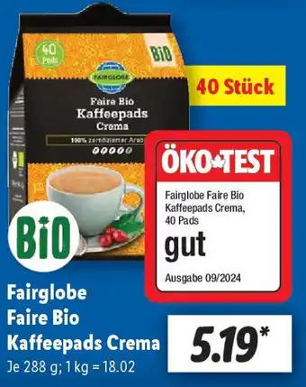 Lidl Fairglobe Faire Bio Kaffeepads Crema Angebot