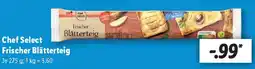 Lidl Chef Select Frischer Blätterteig Angebot