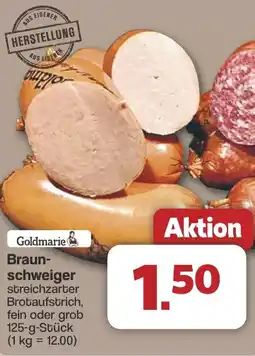 Famila Nord West Goldmarie Braun- schweiger Angebot