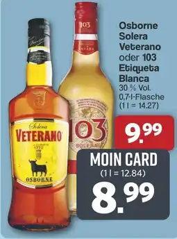 Famila Nord West Osborne Solera Veterano oder 103 Etiqueta Blanca Angebot