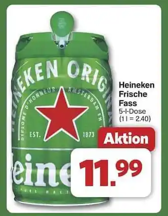 Famila Nord Ost HEINEKEN Frische-Fass Angebot