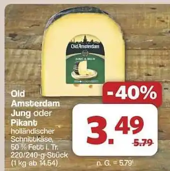 Famila Nord Ost Old Amsterdam Jung oder Pikant Angebot