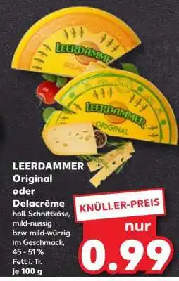 Kaufland LEERDAMMER Original oder Delacrème Angebot