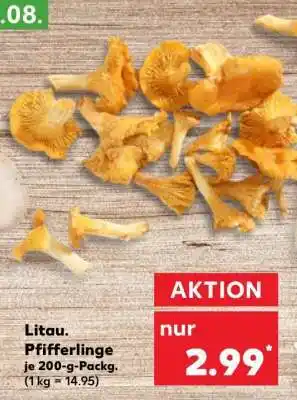 Kaufland Litau. Pfifferlinge Angebot