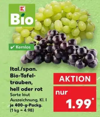 Kaufland Ital./span. Bio-Tafeltrauben, hell oder rot Angebot