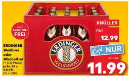 Kaufland ERDINGER Weißbier oder Alkoholfrei Angebot