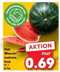 Kaufland Ital. Wassermelone, lose Angebot
