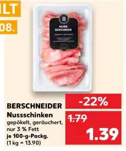 Kaufland BERSCHNEIDER Nussschinken Angebot