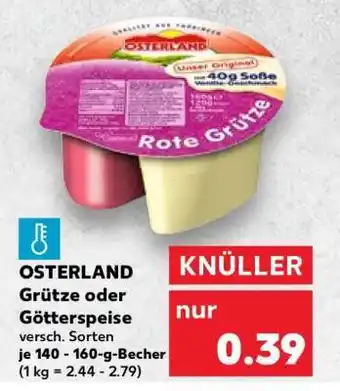 Kaufland OSTERLAND Grütze oder Götterspeise Angebot