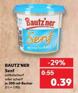 Kaufland BAUTZ'NER Senf mittelscharf oder scharf Angebot