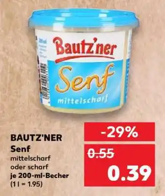 Kaufland BAUTZ'NER Senf mittelscharf oder scharf Angebot
