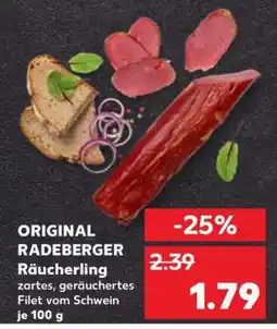 Kaufland ORIGINAL RADEBERGER Räucherling Angebot