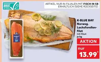 Kaufland K-BLUE BAY Norweg. Lachsforellenfilet Angebot