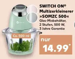 Kaufland SWITCH ON Multizerkleinerer SOMZC 500 Angebot
