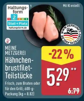 Aldi Nord MEINE METZGEREI Hähnchenbrustfilet-Teilstücke Angebot