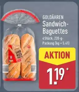 Aldi Nord GOLDÄHREN Sandwich-Baguettes Angebot