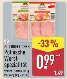 Aldi Nord GUT DREI EICHEN Polnische Wurstspezialität Angebot
