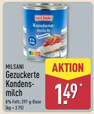 Aldi Nord MILSANI Gezuckerte Kondensmilch Angebot