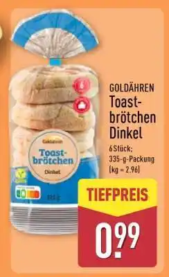 Aldi Nord GOLDÄHREN Toastbrötchen Dinkel Angebot