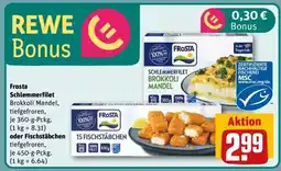 REWE Frosta Schlemmerfilet Brokkoli Mandel Angebot