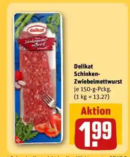 REWE Delikat Schinken-Zwiebelmettwurst Angebot