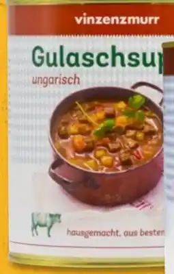 PENNY Vinzenzmurr Ungarische Gulaschsuppe Angebot