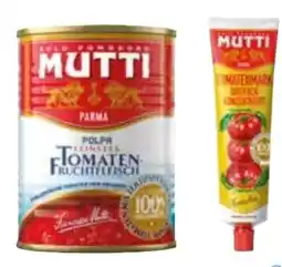 Edeka Mutti Parma Tomaten Angebot