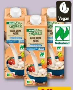 REWE Center Rewe Bio + vegan Hafer Drink Natur Angebot