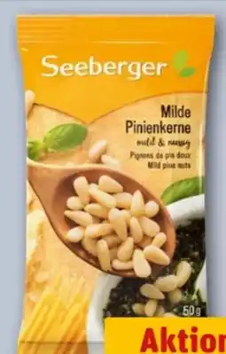 REWE Center Seeberger Milde Pinienkerne Angebot